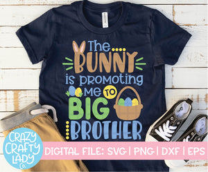 The Bunny Is Promoting Me to Big Brother SVG Cut File
