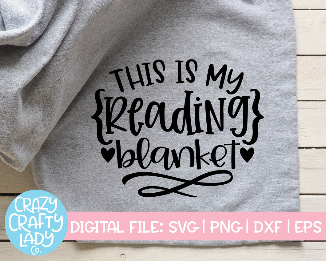 This Is My Reading Blanket SVG Cut File