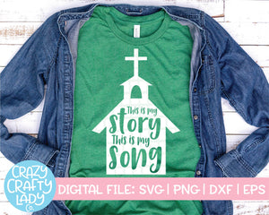This Is My Story, This Is My Song SVG Cut File