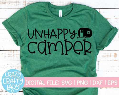 Unhappy Camper SVG Cut File
