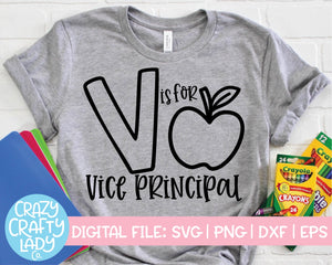 V Is for Vice Principal SVG Cut File