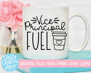 Vice Principal Fuel SVG Cut File