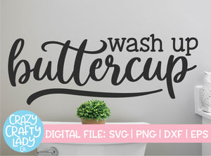 Wash Up Buttercup SVG Cut File