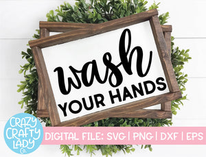Wash Your Hands SVG Cut File