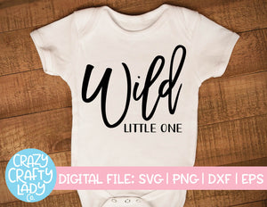 Wild Little One SVG Cut File
