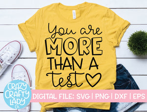 You Are More Than a Test SVG Cut File