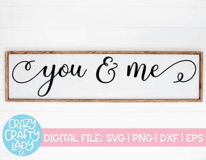 You & Me SVG Cut File